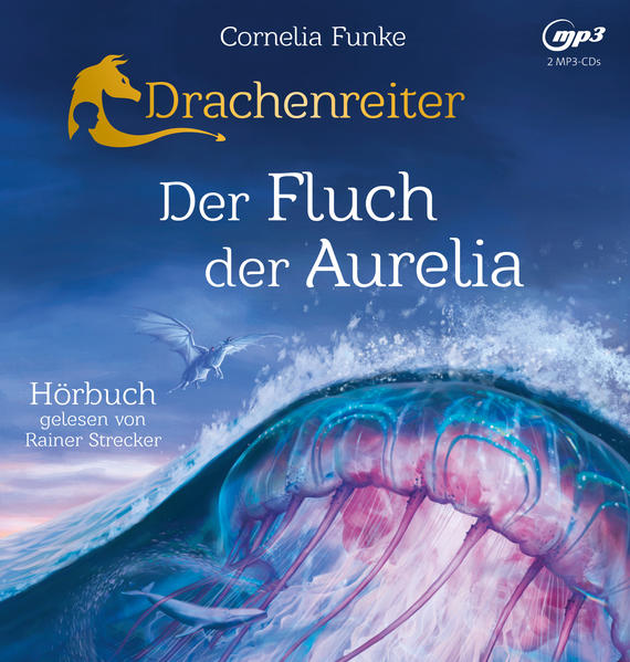 Drachenreiter 3. Der Fluch der Aurelia