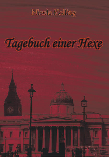 Tagebuch einer Hexe - Band 1