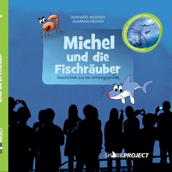 Michel und die Fischräuber