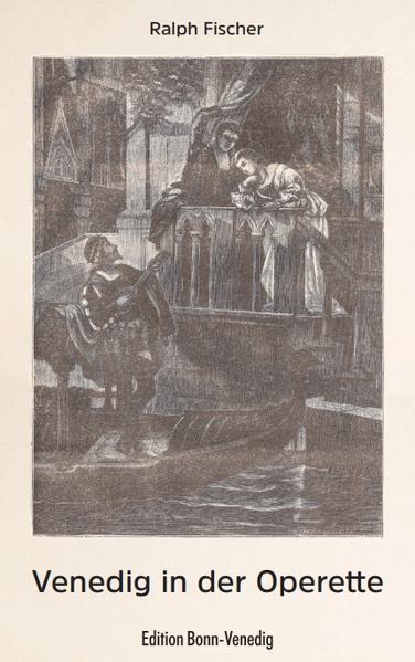 Venedig in der Operette