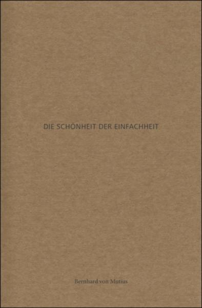 Die Schönheit der Einfachheit