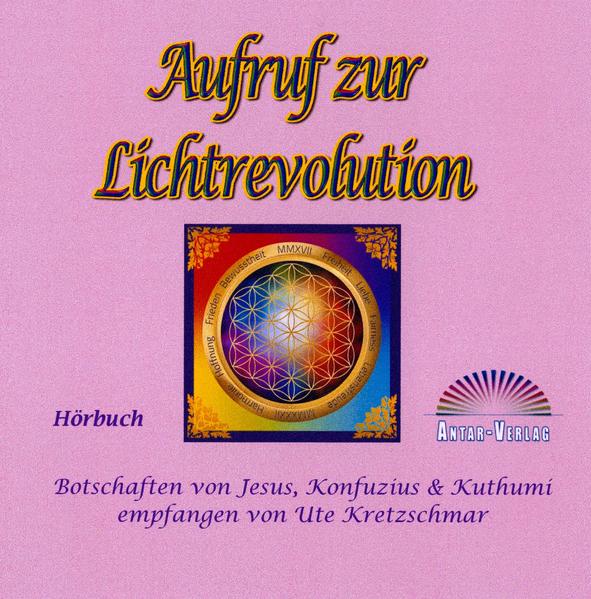 Aufruf zur Lichtrevolution (CD Hörbuch)