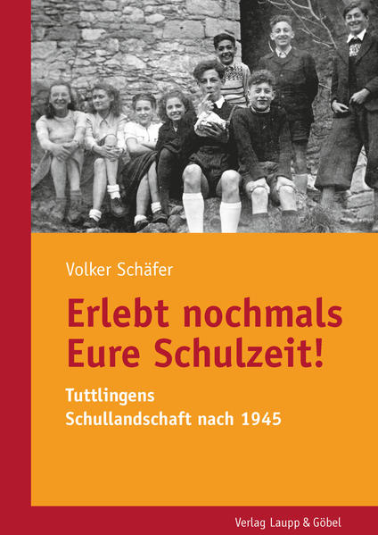 Erlebt nochmals Eure Schulzeit!