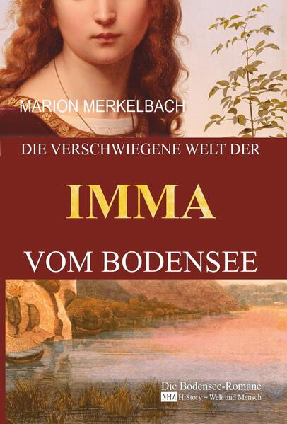 Die verschwiegene Welt der Imma vom Bodensee