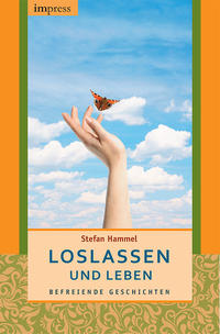 Loslassen und leben