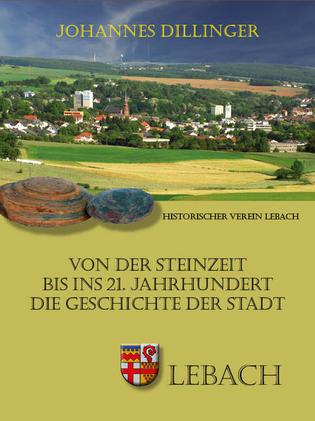 Die Geschichte der Stadt Lebach