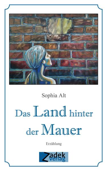 Das Land hinter der Mauer