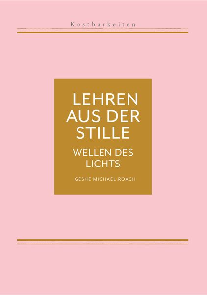Kostbarkeiten IV: Wellen des Lichts