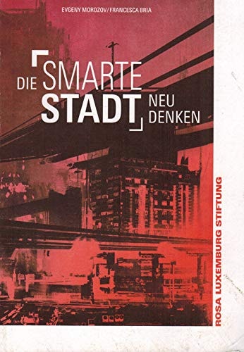Die smarte Stadt neu denken