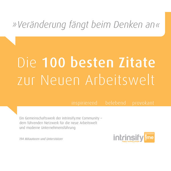 Die 100 besten Zitate zur Neuen Arbeitswelt