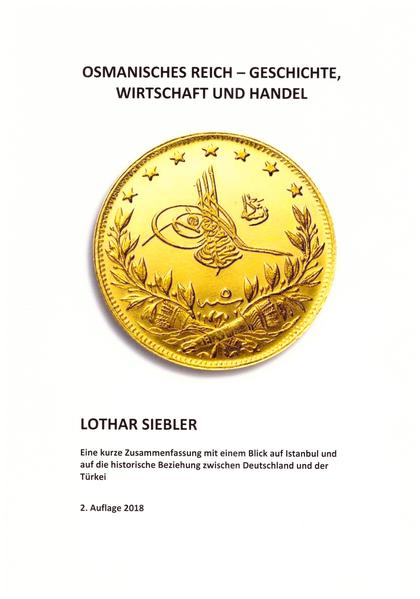 Osmanisches Reich - Geschichte, Wirtschaft und Handel
