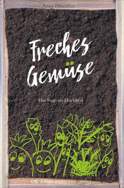 Freches Gemüse