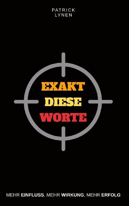 Exakt diese Worte: Mehr Einfluss, mehr Wirkung, mehr Erfolg
