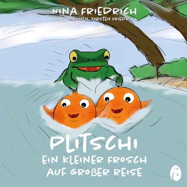 Plitschi - Ein kleiner Frosch auf großer Reise