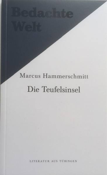 Die Teufelsinsel. Eine Erzählung.