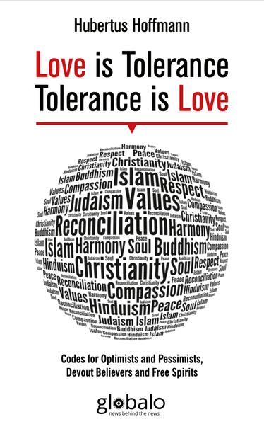 Love is Tolerance - Tolerance is Love