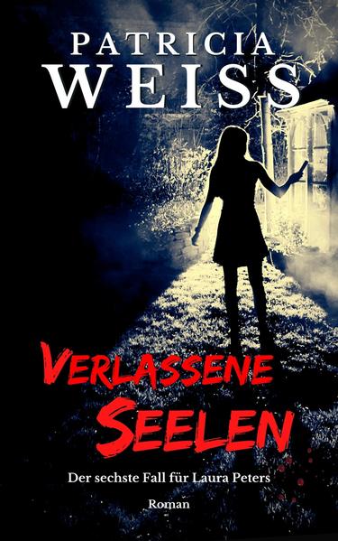 Verlassene Seelen