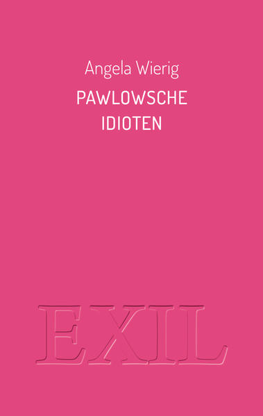 Pawlowsche Idioten