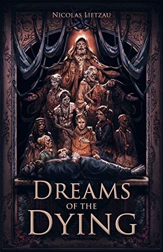 Dreams of the Dying: The Dark Corners of Our Minds (Enderal Book 1)