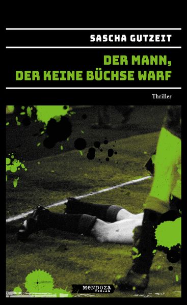 Der Mann, der keine Büchse warf