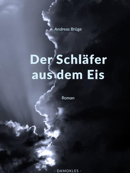 Der Schläfer aus dem Eis