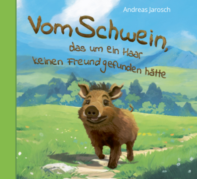 Vom Schwein, das um ein Haar keinen Freund gefunden hätte