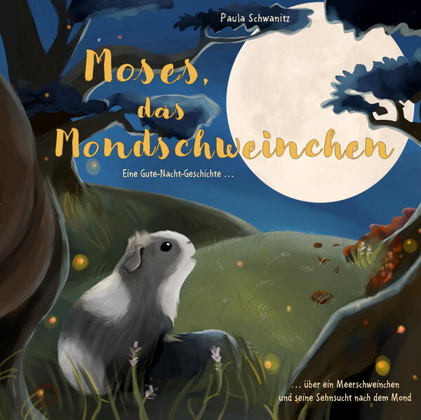 Moses, das Mondschweinchen