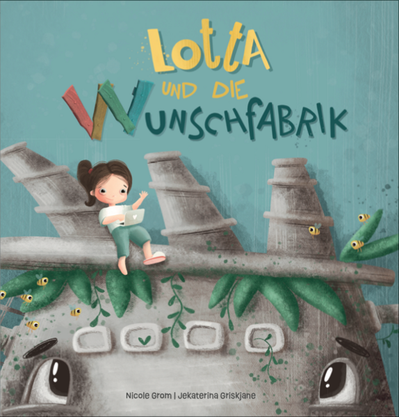 Lotta und die Wunschfabrik