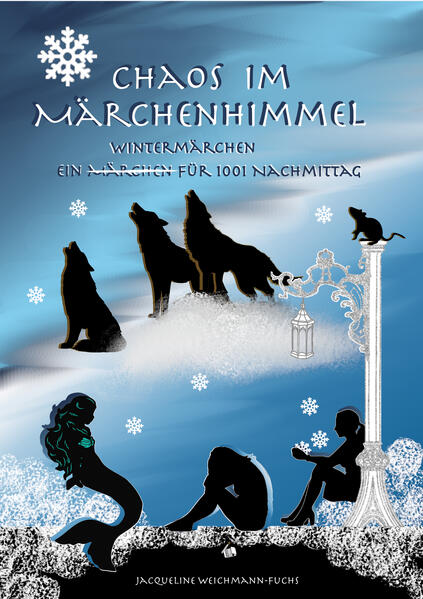 Chaos im Märchenhimmel
