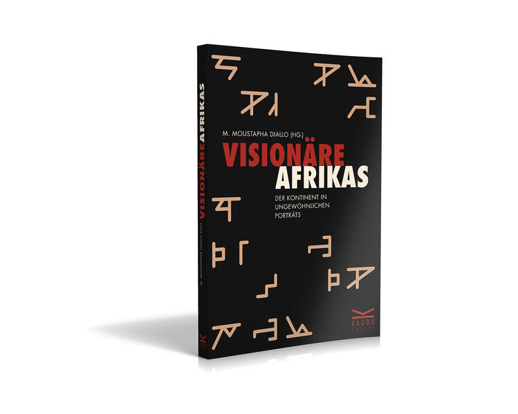 Visionäre Afrikas