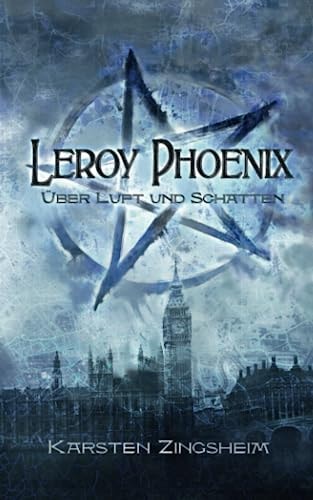 Leroy Phoenix: über Luft und Schatten