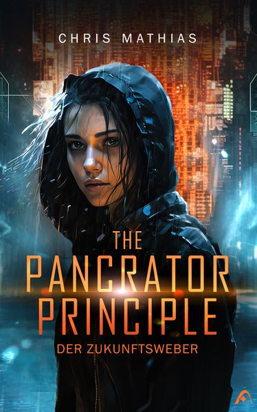 The Pancrator Principle - Der Zukunftsweber
