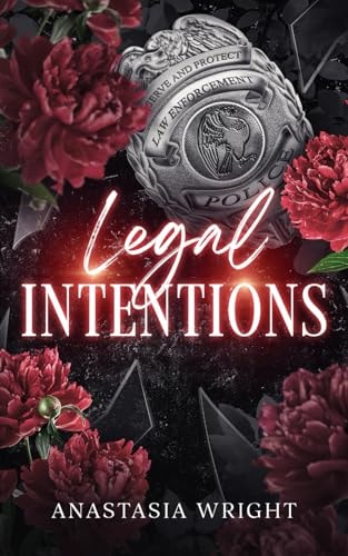 Legal Intentions (Moral Crossroads, Band 1)