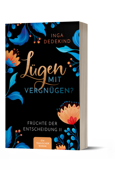 Lügen mit Vergnügen? Ein tragischer Roman