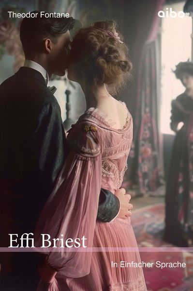Effi Briest – in Einfacher Sprache