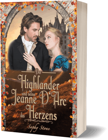Der Highlander und seine Jeanne D'Arc des Herzens