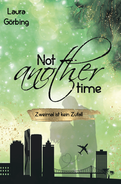 Not another time