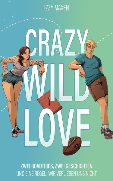 Crazy Wild Love