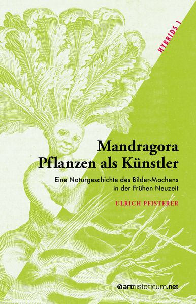 Mandragora – Pflanzen als Künstler