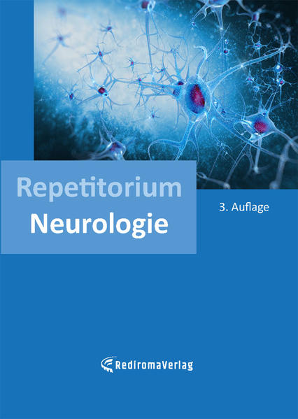 Repetitorium Neurologie (dritte Auflage)