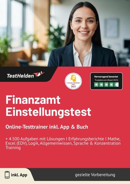 Finanzamt: Einstellungstest Online-Testtrainer inkl. App & Buch | + 4.500 Aufgaben mit Lösungen I Erfahrungsberichte I Mathe, Excel (EDV), Logik, Allgemeinwissen, Sprache & Konzentration Training