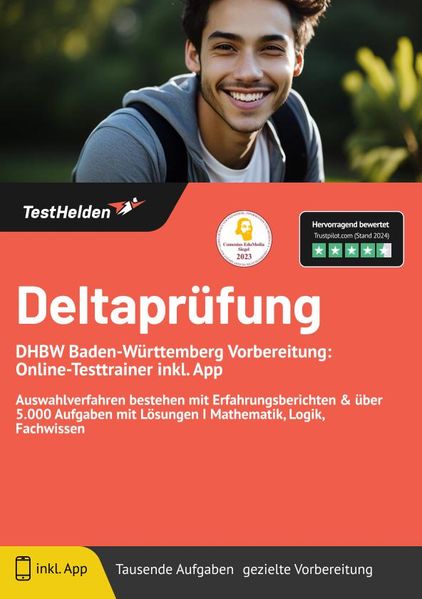Deltaprüfung DHBW: Baden-Württemberg Vorbereitung: Online-Testtrainer inkl. App | Auswahlverfahren bestehen mit Erfahrungsberichten & über 5.000 Aufgaben mit Lösungen I Mathematik, Logik, Fachwissen