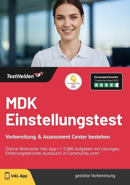 MDK Einstellungstest: Vorbereitung & Assessment Center bestehen | Online-Testtrainer inkl. App I + 5.000 Aufgaben mit Lösungen, Erfahrungsberichte, Austausch in Community uvm!