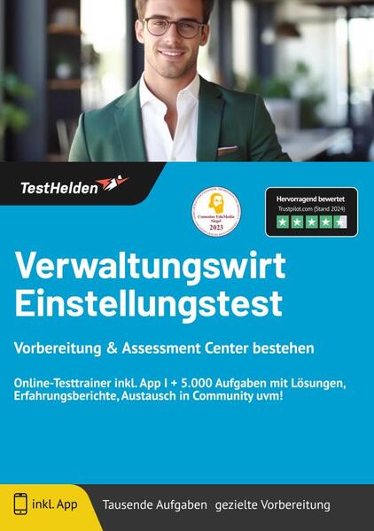 Verwaltungswirt Einstellungstest Vorbereitung: & Assessment Center bestehen | Online-Testtrainer inkl. App I + 5.000 Aufgaben mit Lösungen, Erfahrungsberichte, Austausch in Community uvm!