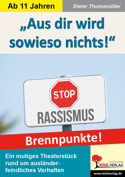 "Aus dir wird sowieso nichts!"