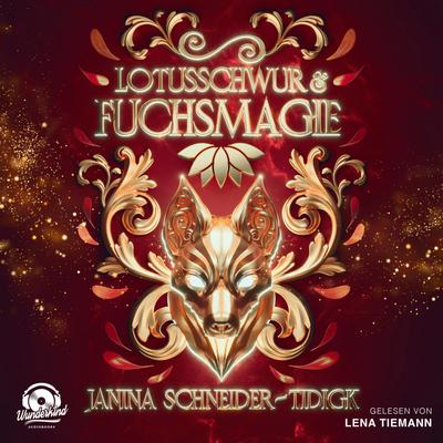 Lotusschwur & Fuchsmagie