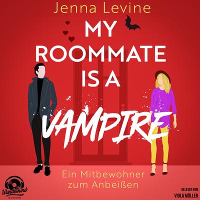 My Roommate is a Vampire