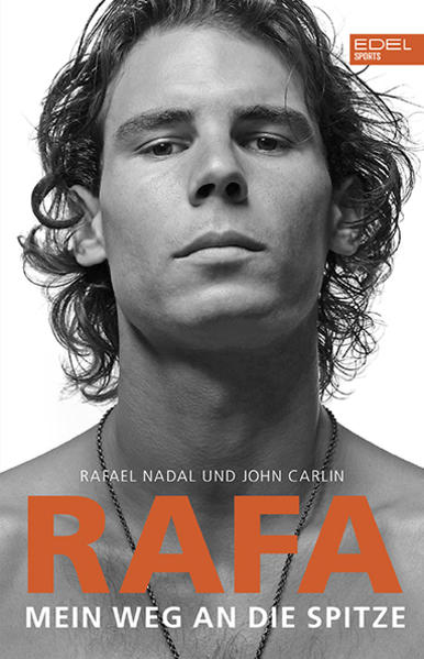 Rafa – Mein Weg an die Spitze