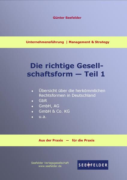 Die richtige Gesellschaftsform