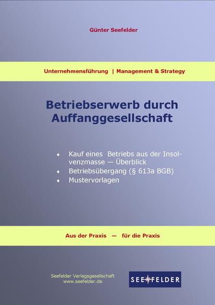 Betriebserwerb durch Auffanggesellschaft
